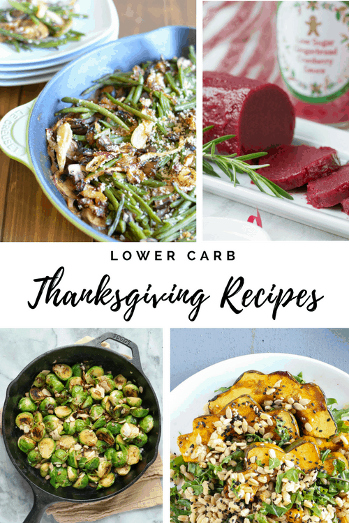 Yes – You CAN Have A Lower Carb Thanksgiving!