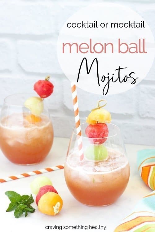 Melon Ball Mojitos |Craving Something Healthy