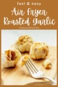 Air fryer roasted garlic Pinterest Pin